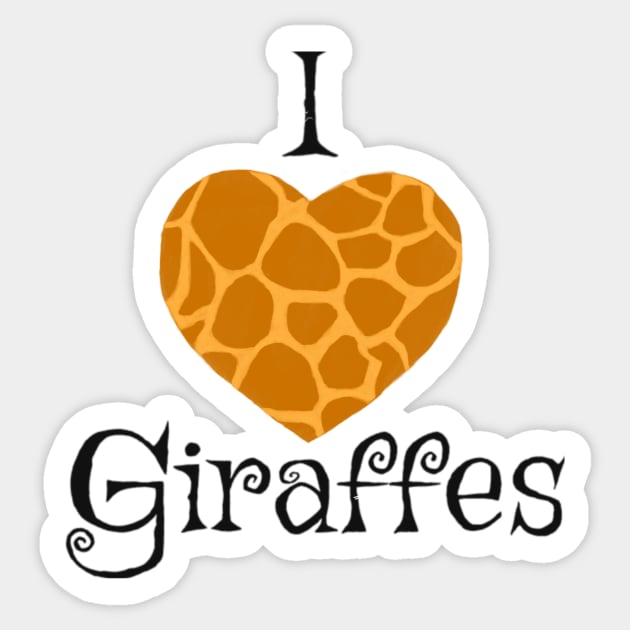 I Love Giraffes Sticker by Dudzik Art